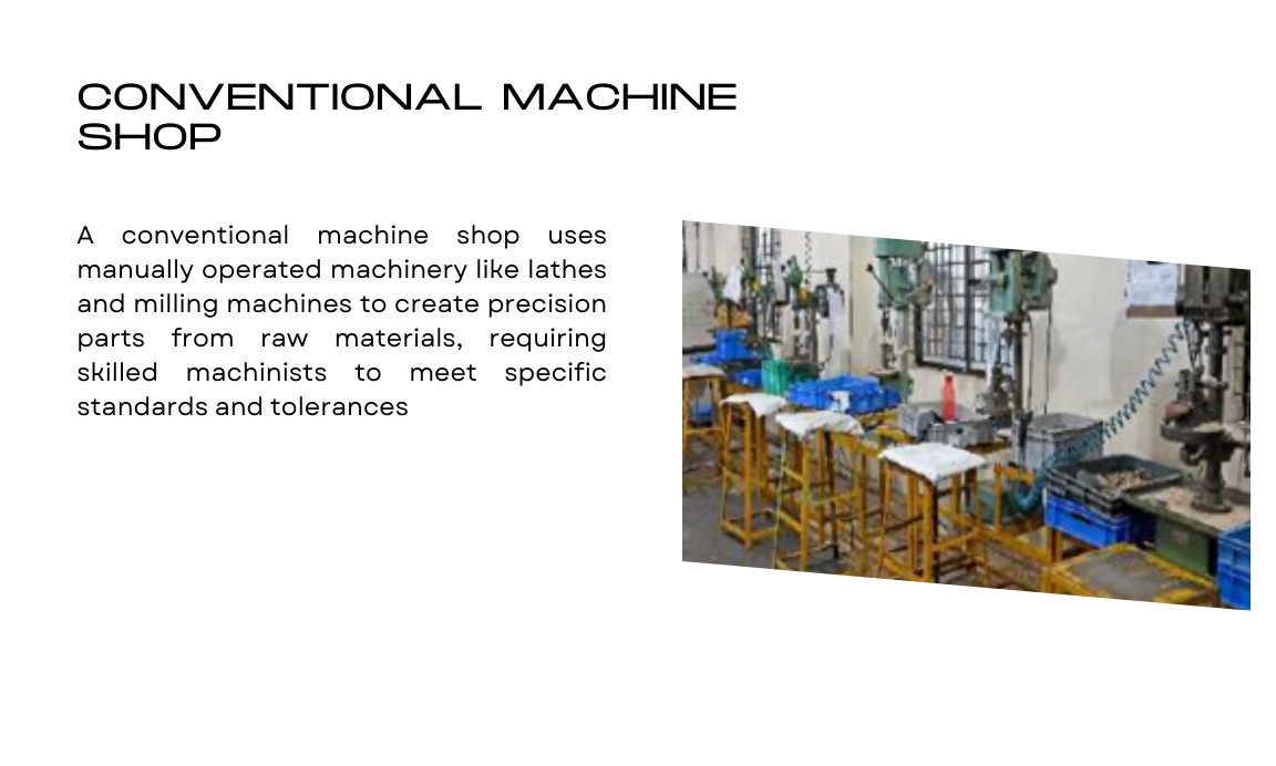 conventional machine shop